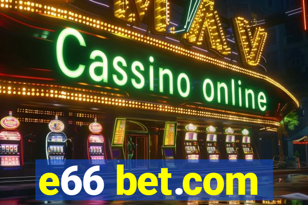 e66 bet.com